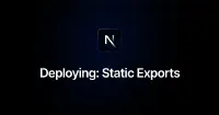 Deploying: Static Exports | Next.js's image