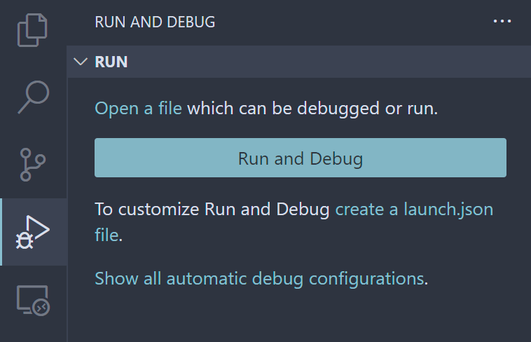 VS Codeのデバッグして実行（Run and Debug）タブ