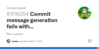 Commit message generation fails with promptFiltered (422) on innocuous diff · Issue #316204 · microsoft/vscode image