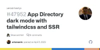 App Directory dark mode with tailwindcss and SSR · vercel next.js · Discussion #47952 image